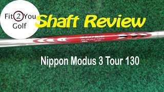 Review Nippon Modus 3 Tour 130 Iron Shaft [upl. by Karmen660]