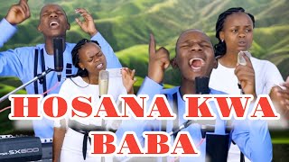 HOSANA KWA BABA HALLELUYA HOSANA KWAKO By Minister Danybless [upl. by Saretta]