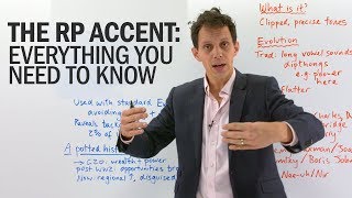 The RP English Accent – What is it how does it sound and who uses it [upl. by Chrisse]