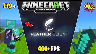 ❤️ Finally Feather Client For Minecraft Pe  Feather Client For MCPE 119  Best Client FPS Boost [upl. by Yehus436]