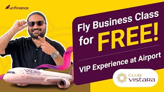 How to get Free Business Class Tickets  Club Vistara Gold Explained  Best Vistara Credit Cards [upl. by Brent]