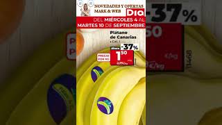 OFERTAS DESTACADAS SUPERMERCADOS DIA PARA ESTA SEMANA Miércoles 4 al Martes 10 SEPTIEMBRE del 2024 [upl. by Mcclenaghan]