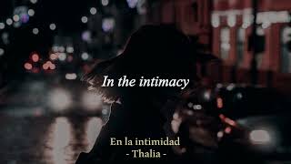 Thalia  En la intimidad  Letra  Lyrics in Spanish and English [upl. by Jillian436]