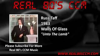 Russ Taff  Unto The Lamb [upl. by Deuno]