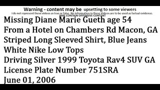 Missing Diane Marie Gueth age 54 Hotel Chambers Rd Macon GA silver 1999 Toyota SUV GA Lic751SRA [upl. by Harts]