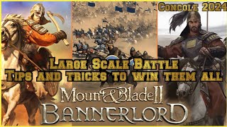 Moun amp Blade 2 Bannerlord Large Scale Battle Tips Console 2024 [upl. by Lanza26]