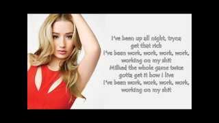 Iggy Azalea  Work Lyrics [upl. by Kcirred]