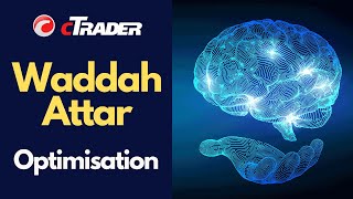 cTrader Waddah Attar Trading Optimisation [upl. by Hilaire661]