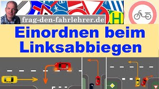 Linksabbiegen Einordnen wo stellt man sich hin Fahrschule  Führerschein  fahren lernen [upl. by Grimaldi393]