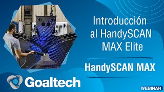 Webinar Introducción al HandyScan MAX [upl. by Anselma978]