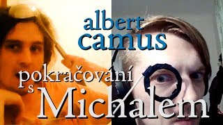 EP72 albert camus  pokračování s Michalem [upl. by Roberto]