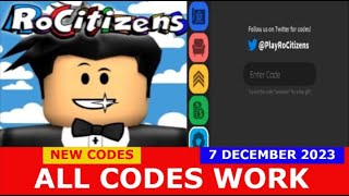 ALL CODES WORK Classic Map RoCitizens ROBLOX  DECEMBER 7 2023 [upl. by Laing822]