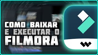 Baixar Filmora 13  Editor de Vídeo Profissional em Português 🎥 [upl. by Enyaz639]