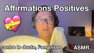 ASMR  Affirmations positives pour chasser les doutes [upl. by Aidua]