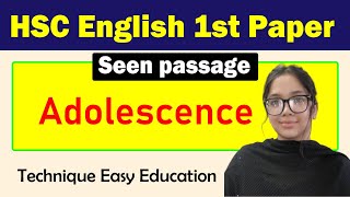 HSC English 1st paper I Seen Passage l Adolescence l Children must pass through [upl. by Paulsen46]