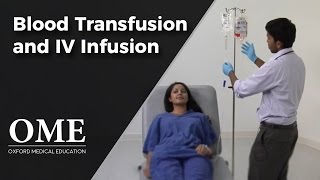 Blood Transfusion and Intravenous Infusion  Clinical Skills [upl. by Annaek]