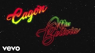 Miss Bolivia  Cagón Lyric VIdeo [upl. by Bunni]