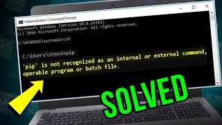 SOLVED How to Fix quotPIP Is Not Recognized as an Internal or External Commandquot  100 Works in 2024 [upl. by Dulcie678]