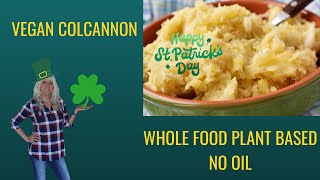 Easy Vegan Colcannon Recipe Oil Free Whole Food PlantBased [upl. by Aziram178]