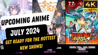 Upcoming Anime July 2024  Must Watch New Releases [upl. by Shepperd749]