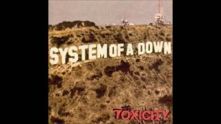 System of a Down  Toxicity Lyrics [upl. by Volding896]