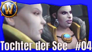 WoW Mage Tochter der See 04 Angezockt World of Warcraft Deutsch [upl. by Thorwald]