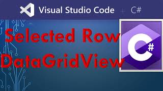 How to get Datagridview Selected Row in C  Cell Click Event  WinForms [upl. by Atekehs913]