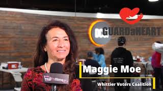 Maggie Moe Whittier Voters Coalition GUARDaHEART Foundation [upl. by Aylmer]