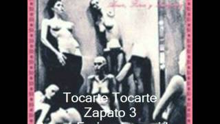 Tocarte Tocarte  Zapato 3 [upl. by Nnire443]