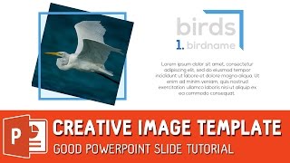 Creative Image Template  Good Powerpoint Slide Tutorial ✔ [upl. by Naed291]