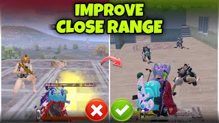 HOW TO IMPROVE CLOSE RANGE IN BGMI AND PUBG MOBILE🔥TIPS amp TRICKS  MEW2 [upl. by Nwahsel]