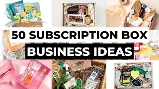 50 Subscription Box Products to Sell Online  Make Money From Home [upl. by Cooe363]