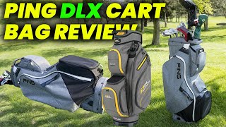 PING DLX CART BAG REVIEW 2024 PING DLX Cart Bag Features and Performance [upl. by Irmgard]