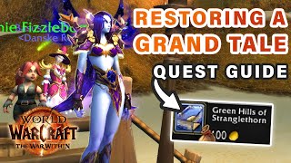 How to do quotRestoring A Grand Talequot Quest  Green Hills of Stranglethorn Book ► WOW The War Within [upl. by Bor]