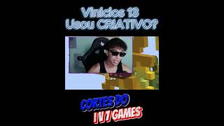 Vinicius 13 Usou Criativo no Minecraft Final minecraft [upl. by Etnuahc]