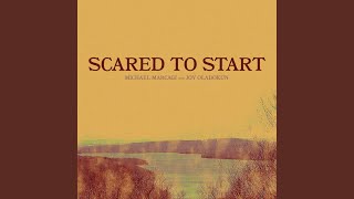 Scared To Start feat Joy Oladokun [upl. by Delores762]