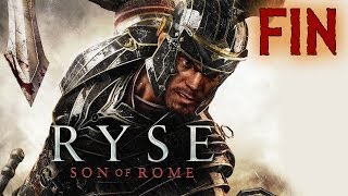 Ryse Son Of Rome  Playthrough Ending FR1080p [upl. by Bowra]