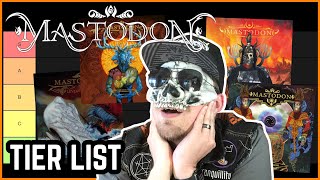 MASTODON Albums Ranked Best To Worst Tier List [upl. by Oria]