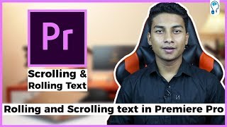 How to add scrolling and rolling text with Adobe Premiere Pro [upl. by Silber]