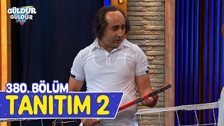 Güldür Güldür Show – 380Bölüm Tanıtım 2 Yeni Sezon [upl. by Maillil]