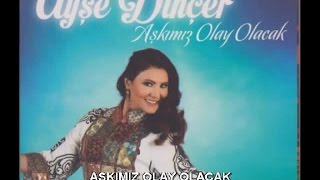 ANKARALI AYŞE  AŞKIMIZ OLAY OLACAK [upl. by Anialahs877]