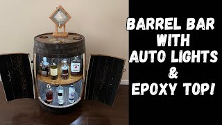 Make Your Own Whiskey Barrel Bar With Auto Lighting amp Epoxy Top [upl. by Neelyt32]