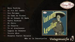 Antonio Aguilar Colección Mexico Rancheras 4 Full AlbumÁlbum Completo [upl. by Eltsyrc]