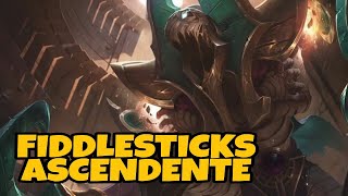 SKIN FIDDLESTICKS ASCENDENTE  Guerreiros do Nexus [upl. by Eigna]