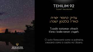 TEHILIM 92  TZADIK KATAMAR  HEBRAICO PORTUGUÊS [upl. by Aitret11]