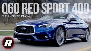 2019 Infiniti Q60 Red Sport 400 5 things to know about this luxury coupe [upl. by Leugar174]