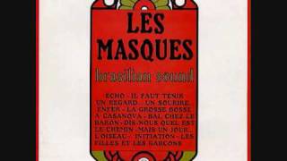 Les Masques  Invitation feat Vassiliu [upl. by Fanchon]