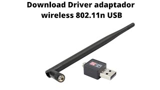 Download Driver Adaptador Wireless 80211n USB [upl. by Nivert]