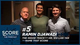 Score The Podcast S1E5  Ramin Djawadi The Inside Track with Dr SiuLan Tan amp Name That Score [upl. by Sorensen]