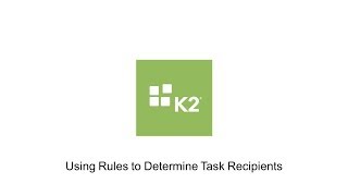 HowTo Using Rules to Determine Task Recipients [upl. by Gun801]